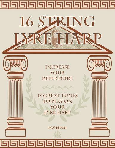 16 String Lyre Harp: Increase Your Repertoire