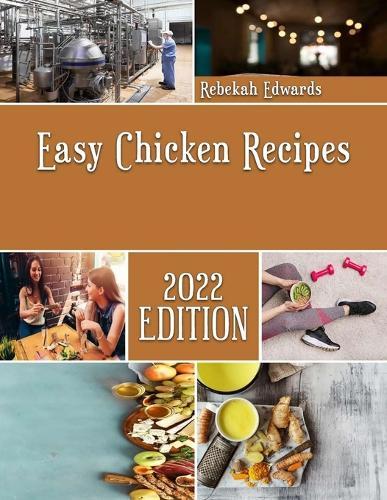 Easy Chicken Recipes: Home production of quality Casserole
