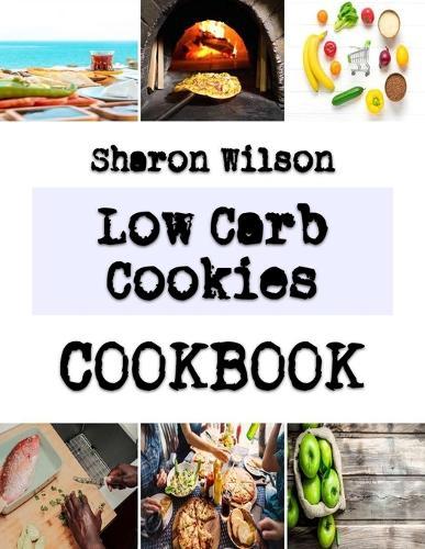 Low Carb Cookies: Amazing Recipes for chocolate fudge cookies