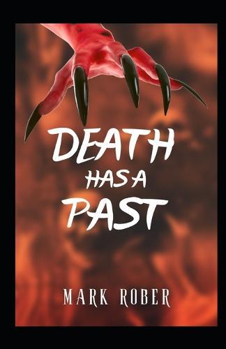 Death Has as Past