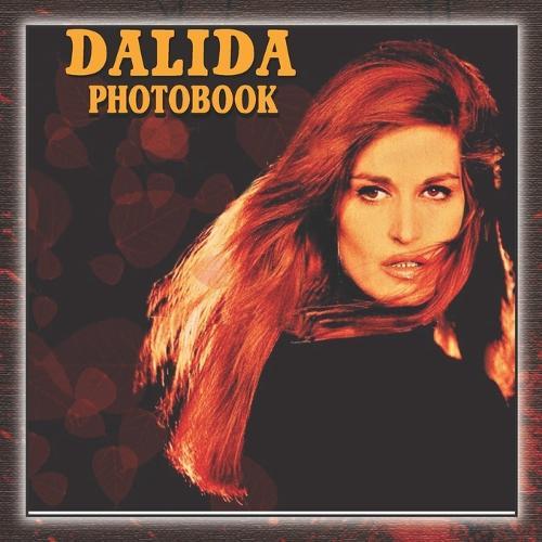Dalida Photobook: A Collection of Photos for Queen Dalida Photo Album