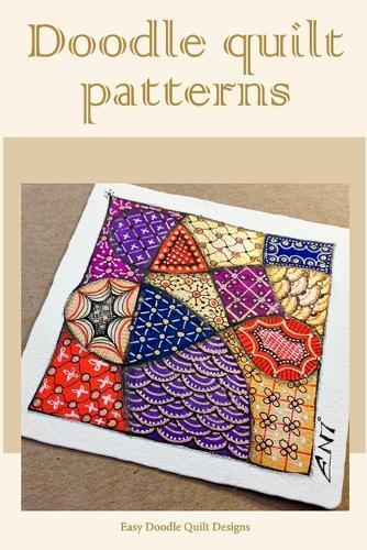 Doodle quilt patterns: Easy Doodle Quilt Designs