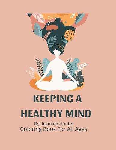 Keeping a Healthy Mind Coloring Book