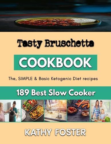 Tasty Bruschetta: An essential guide to bread baking for beginners