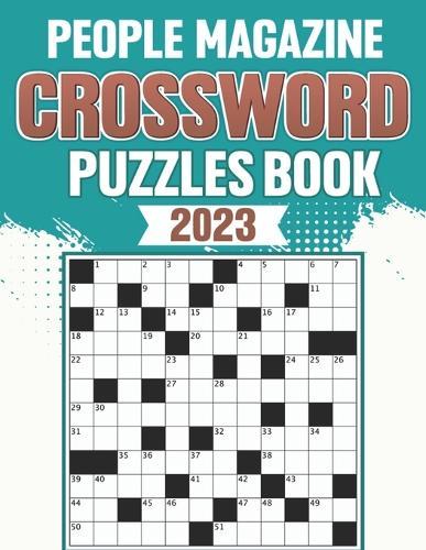 People Magazine Crossword Puzzles Book 2023: Puzzles to keep your mind relaxed and brain active