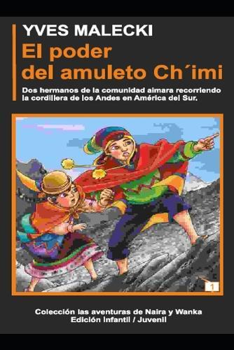 El Poder del Amuleto Chimi