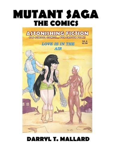 Mutant Saga the Comics