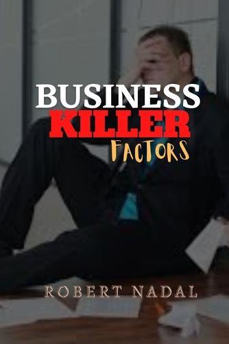 Business Killer Factors