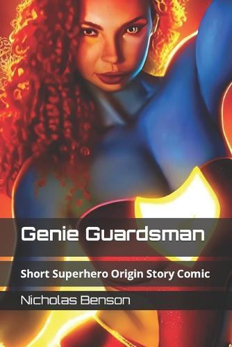 Genie Guardsman: Short Superhero Origin Story Comic