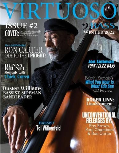 Virtuoso Bass, Issue 2: Winter 2022