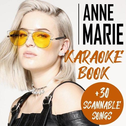 Anne Marie Karaoke Book: +30 Scannable Songs