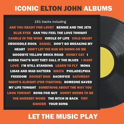 Elton John Iconic Albums: Scan & Play his songs and videos
