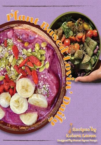 Plant Based Lovin' Daily