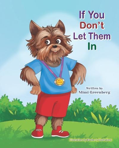 If You Don't Let Them in