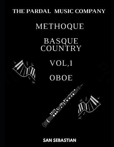 Method Basque Country Vol,1 Oboe: San Sebastian