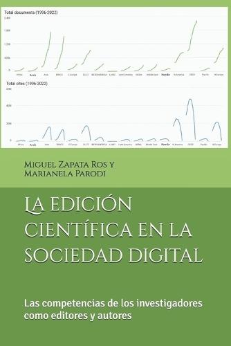 La edición científica en la sociedad digital: Las competencias de los investigadores como editores y autores