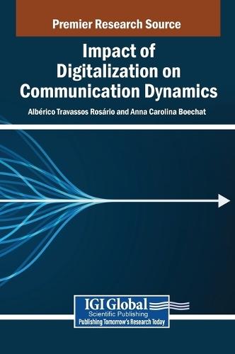 Impact of Digitalization on Communication Dynamics