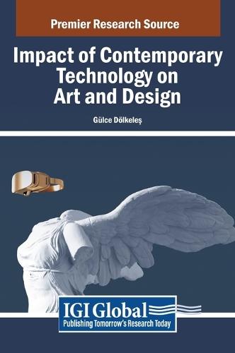 Impact of Contemporary Technology on Art and Design