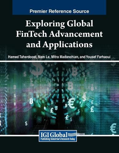 Exploring Global FinTech Advancement and Applications