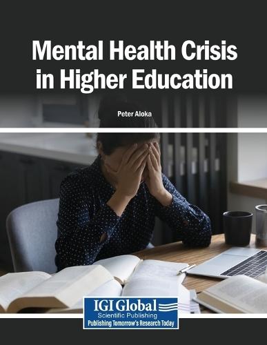Mental Health Crisis in Higher Education