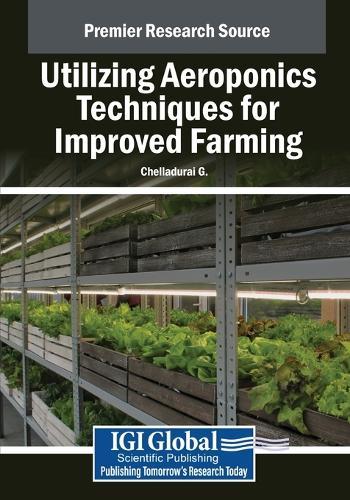 Utilizing Aeroponics Techniques for Improved Farming