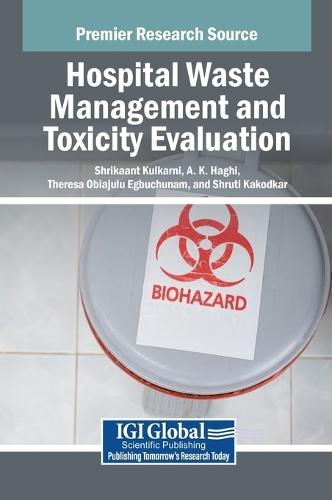 Hospital Waste Management and Toxicity Evaluation