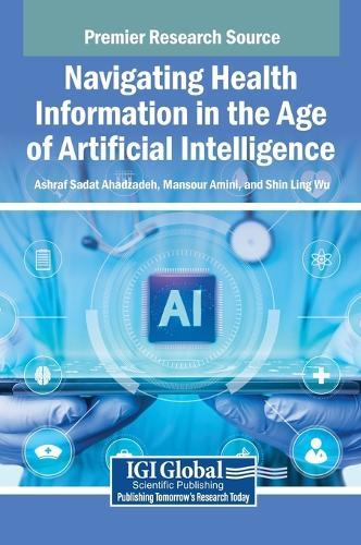 Navigating Health Information in the Age of Artificial Intelligence