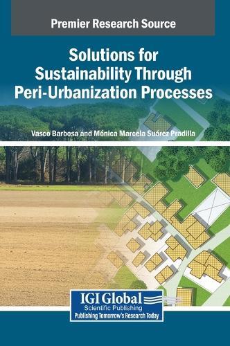 Solutions for Sustainability Through Peri-Urbanization Processes