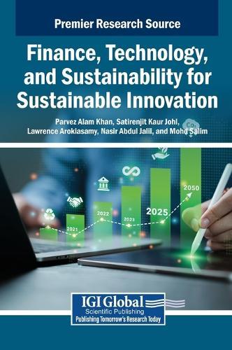 Finance, Technology, and Sustainability for Sustainable Innovation