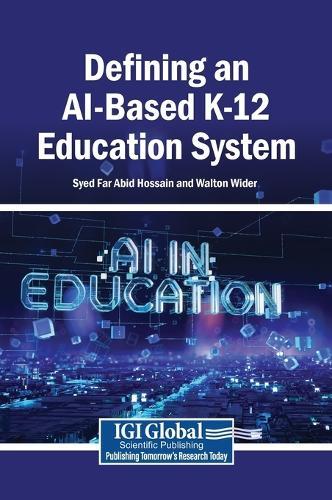 Defining an Ai-Based K-12 Education System