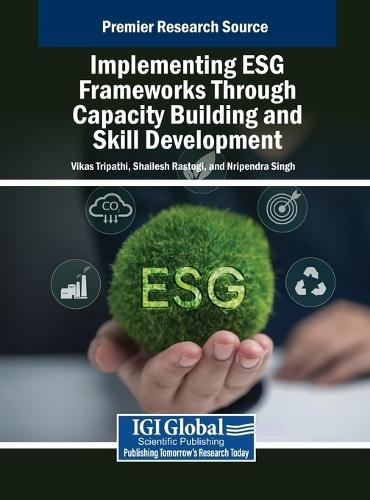Implementing ESG Frameworks Through Capacity Building and Skill Development
