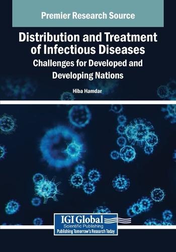 Distribution and Treatment of Infectious Diseases: Challenges for Developed and Developing Nations