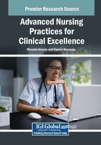 Advanced Nursing Practices for Clinical Excellence