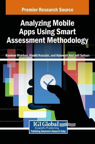 Analyzing Mobile Apps Using Smart Assessment Methodology