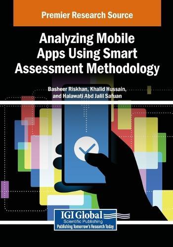 Analyzing Mobile Apps Using Smart Assessment Methodology