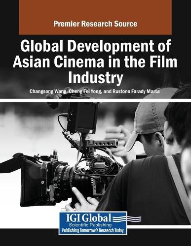 Global Development of Asian Cinema in the Film Industry