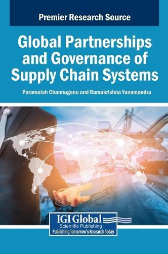 Global Partnerships and Governance of Supply Chain Systems