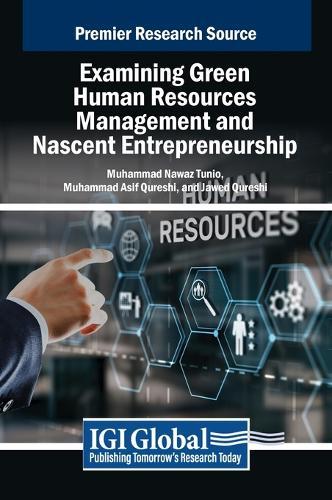 Examining Green Human Resources Management and Nascent Entrepreneurship