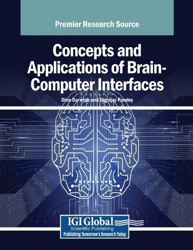 Concepts and Applications of Brain-Computer Interfaces
