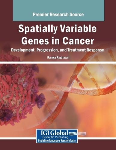 Spatially Variable Genes in Cancer: Development, Progression, and Treatment Response