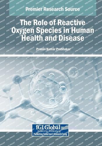 The Role of Reactive Oxygen Species in Human Health and Disease