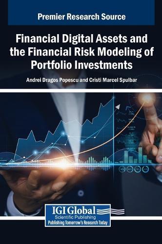 Financial Digital Assets and the Financial Risk Modeling of Portfolio Investments
