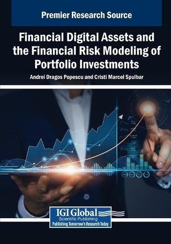Financial Digital Assets and the Financial Risk Modeling of Portfolio Investments