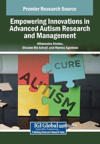 Empowering Innovations in Advanced Autism Research and Management