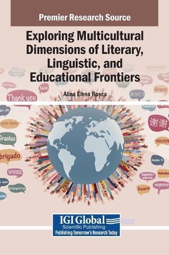 Exploring Multicultural Dimensions of Literary, Linguistic, and Educational Frontiers