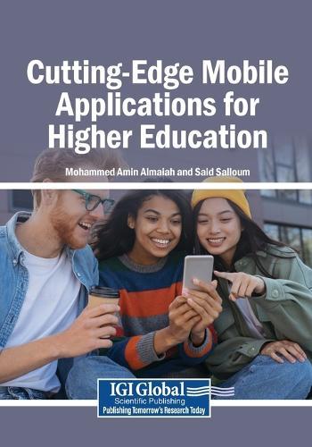 Cutting-Edge Mobile Applications for Higher Education