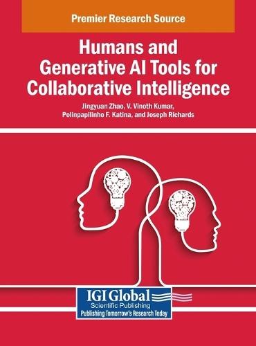 Humans and Generative AI Tools for Collaborative Intelligence