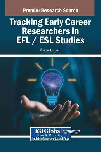 Tracking Early Career Researchers in EFL / ESL Studies