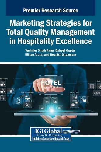 Marketing Strategies for Total Quality Management in Hospitality Excellence