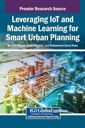 Leveraging IoT and Machine Learning for Smart Urban Planning